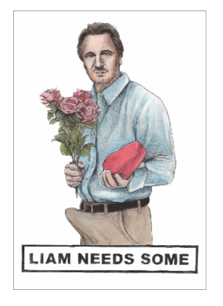 Card - Liam Needs Some